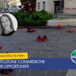 PIRRI * MATTU PRES. COMMISSIONE PARI OPPORTUNITA’